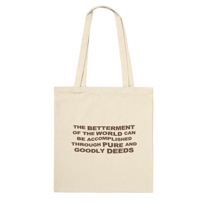 The Good Deeds Tote Bag